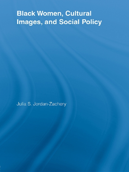 Kápumynd af Black Women, Cultural Images and Social Policy